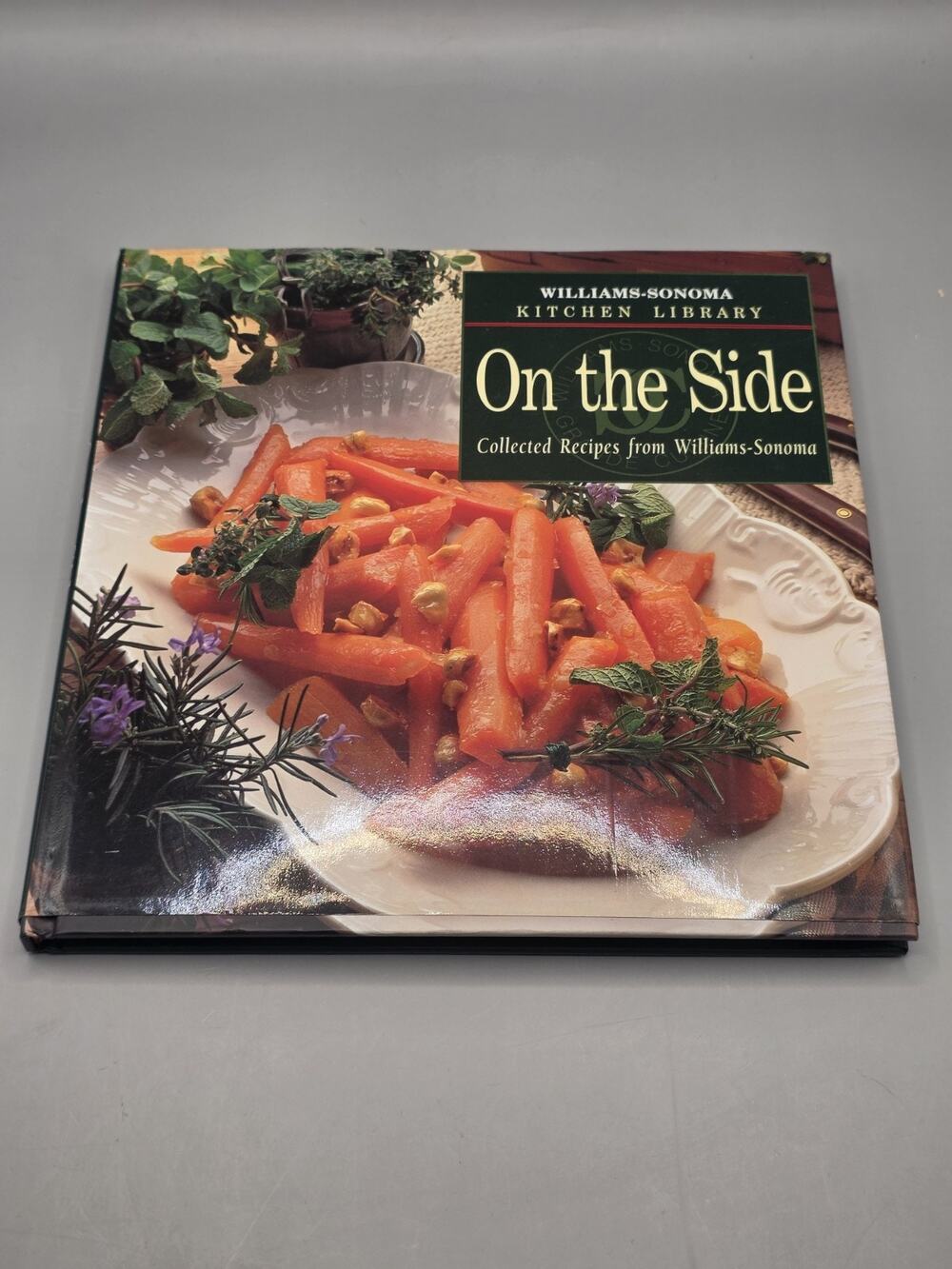 On the Side Williams Sonoma Kitchen Library Cookbook Joyce Goldstein 1999 HC